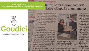 Goudici Lyon dans Le Progrès : Une belle mise en lumière gourmande 